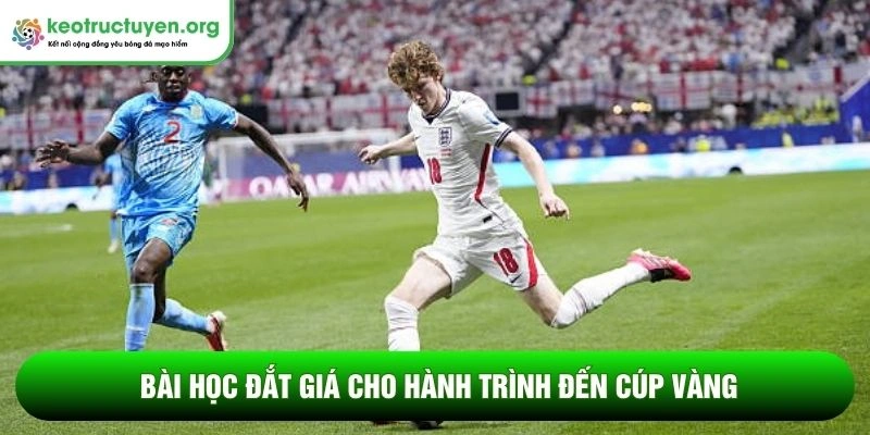 Kết quả bóng đá Anh - DR Congo 01/07: Bản lĩnh Tam Sư Bài học đắt giá cho hành trình đến Cúp Vàng