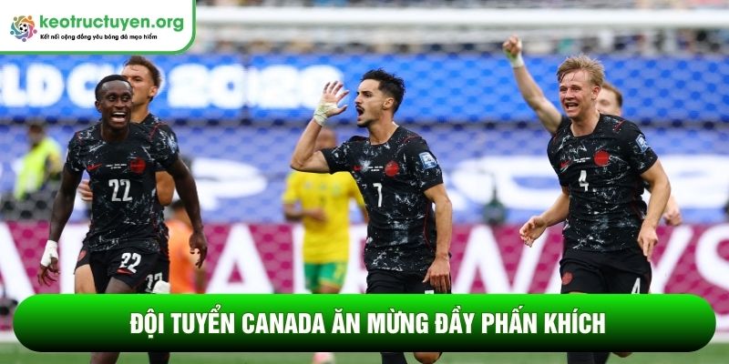 Kết quả bóng đá Nam Phi - Canada 29/06: Eustaquio tỏa sáng Đội tuyển Canada ăn mừng đầy phấn khích