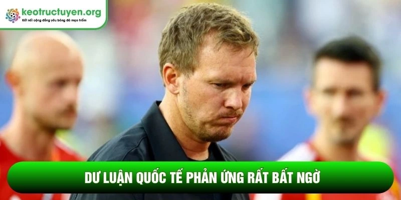 Dư luận quốc tế phản ứng rất bất ngờ