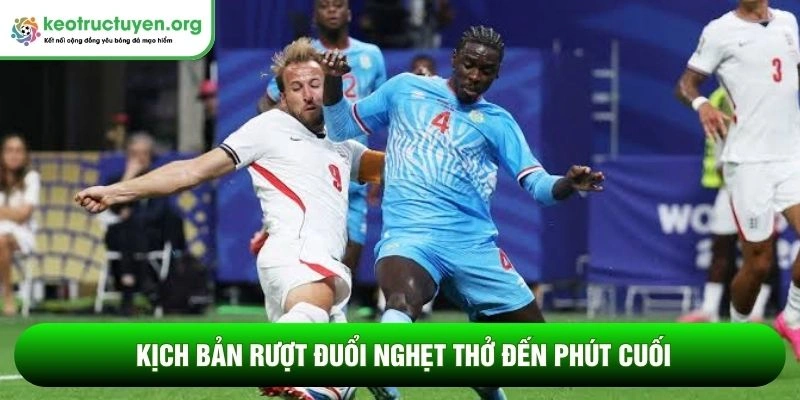Kết quả bóng đá Anh - DR Congo 01/07: Bản lĩnh Tam Sư Kịch bản rượt đuổi nghẹt thở đến phút cuối