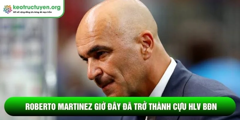 HLV Bồ Đào Nha hậu Martinez, ai sẽ là người kế nhiệm? Roberto Martinez giờ đây đã trở thành cựu HLV Bồ Đào Nha